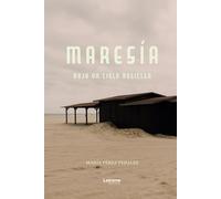 Maresía. Bajo un cielo rosicler