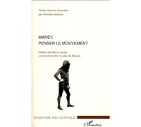 Marey, penser le mouvement - Christian Salomon - L'harmattan - broché - Etude