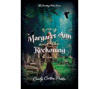 Margaret Ann and the Reckoning