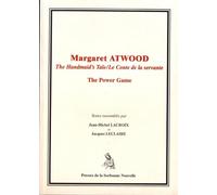 Margaret Atwood, The Handmaid's Tale/Le Conte De La Servante - The Power Game