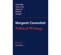 Margaret Cavendish: Political Writings
