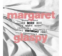 Margaret Glaspy - Born Yesterday [New Vinyl LP]