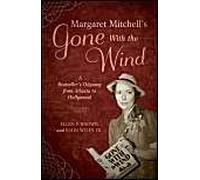 Margaret Mitchell's Gone With The Wind