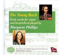 Margaret Phillips - The Young Bach: Early Organ Works/Harps