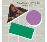 Margaret Reynolds - Think About It Baby [Import Allemand]