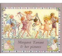 Margaret Tarrant and Her Pictures