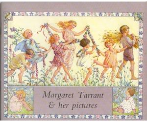 Margaret Tarrant and Her Pictures