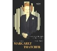 Margaret Thatcher: The Entire Life Story