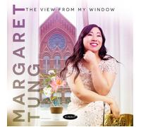 Margaret Tung – The View from My Window – CD
