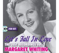 Whiting Margaret - Let S Fall in Love the Lost Recordings 2