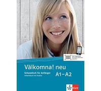 Margareta Pauls Välkomna neu A1-A2: Schwedisch für Anfänger. Arbeitsbuc (Relié)