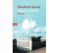 Margarete Längsfeld Elizabeth Strout Amy & Isabelle: Roman (Poche)