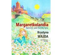 Margaretland. Histoires de l'âge d'or... TW