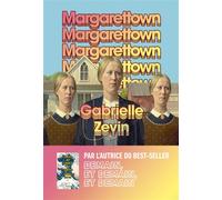 Margarettown - Gabrielle Zevin - Fleuve Eds - broché - Roman