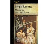 Margarita, Está Linda La Mar Ramírez, Sergio (Auteur)