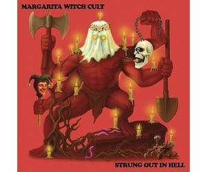 Margarita Witch Cult - Strung Out in Hell (Ltd. Gold Nugget