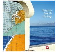 Margates Seaside Heritage by Gary Winter Allan Brodie, Gary Winter, Lucy Jessop, Nick Dermott, Nigel Barker (Auteur)