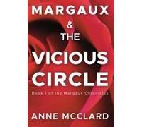 Margaux And The Vicious Circle