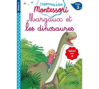Margaux et les dinosaures, niveau 3 - J'apprends à lire Montessori - Charlotte Leroy-Jouenne - Hachette Education - broché - Scolaire / Universitaire