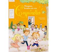 Margaux, la miss cracra des Coquinettes