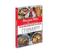 Margaux Phélix – Ses 52 meilleures recettes spécial étudiants – relié – Éditions 365
