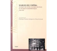Marges De L'opéra - Musique De Scène, Musique De Film, Musique Radiophonique (1920-1950) (1 Cd Audio)