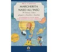 Margherita Naso All'insù. Il Sistema Solare Spiegato A Bambine E Bambini