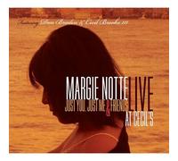 Margie Notte - You Just Me & Friends Live at Cecil's