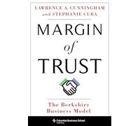 Margin of Trust: The Berkshire Business Model