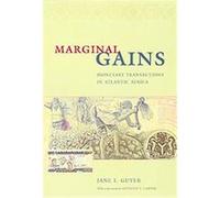 Marginal Gains, Lewis Henry Morgan Lectures, 1997 Jane I. Guyer (Auteur)