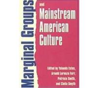 Marginal Groups and Mainstream American Culture, Feminist Ethics