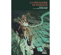 Marginalia - La Ménagerie de Margate - Robert Bloch - Glénat - cartonné - Bande dessinée