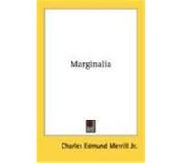 Marginalia Merrill, Charles Edmund, Jr. (Auteur)
