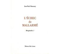Marginalia - Tome 1, L'échec De Mallarmé