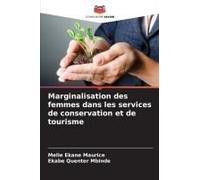 Marginalisation Des Femmes Dans Les Services De Conservation Et De Tourisme