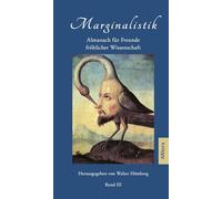 Marginalistik, Band III: Almanach für Freunde fröhlicher Wissenschaft. Band III