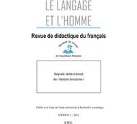 Marginalité, identité et diversité des "littératures francophones"