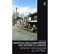 Marginalized Communities and Access to Justice Yash Ghai (Auteur)