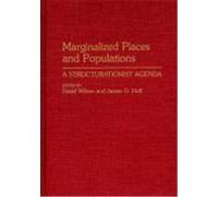 Marginalized Places and Populations David Wilson (Auteur)