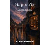 Margins of Us - Rohan Hadvani - Rohan Hadvani - ebook (ePub) - Livre
