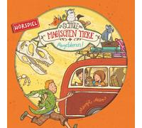 Die Schule der Magischen Tiere - 04: Abgefahren! (Hörspiel)