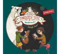 Die Schule der Magischen Tiere - 09: Versteinert! (Hörspiel)