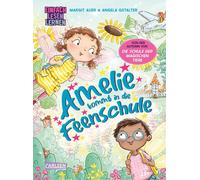 Margit Auer Ang Amelie kommt in die Feenschule: Einfach Lesen Lernen B (Relié)