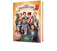 Margit Auer Die Die Schule der magischen Tiere: Das Buch zum Film 4: mit (Relié)