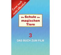 Margit Auer Isa Die Schule der magischen Tiere 3: Das Buch zum Film: mit (Relié)