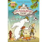 Margit Auer Nin Die Schule der magischen Tiere ermittelt 1: Der grüne Gl (Relié)