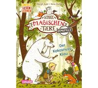 Margit Auer Nin Die Schule der magischen Tiere ermittelt 3: Der Kokosnus (Relié)