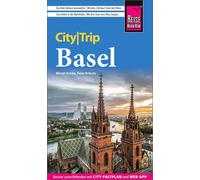 Margit Brinke P Reise Know-How CityTrip Basel: Reiseführer Basel mit Sta (Poche)