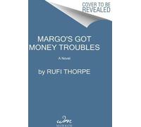Margo a des problèmes d'argent