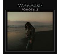 Margo Cilker – Pohorylle – CD